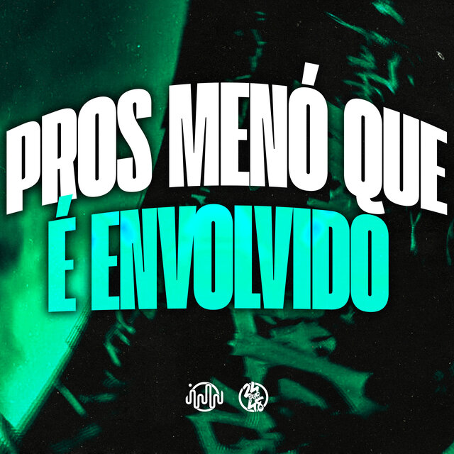 Pros Menó Que É Envolvido