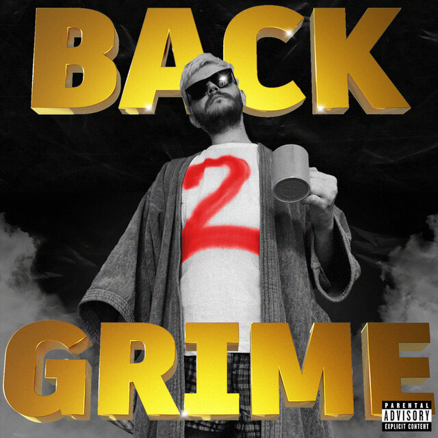 BACK 2 GRIME