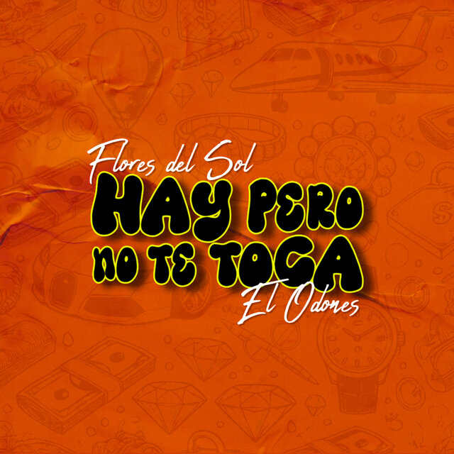 Hay Pero No Te Toca