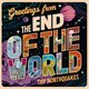 Cover art for album Greetings from the End of the World by The Northquakes