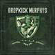 Cover art for album Going Out In Style by Dropkick Murphys