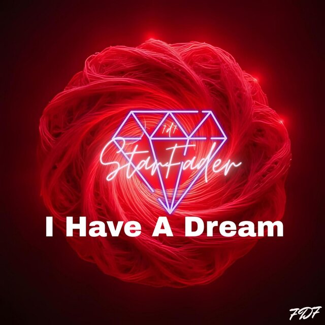 I have a dream...