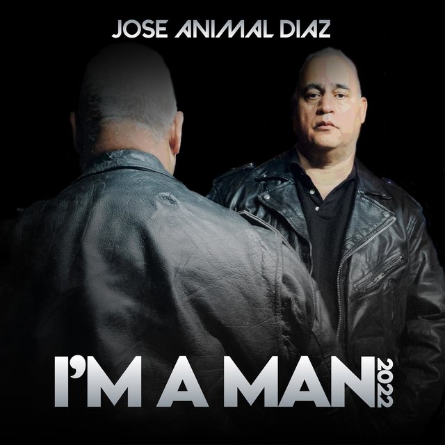 I'M A MAN 2022
