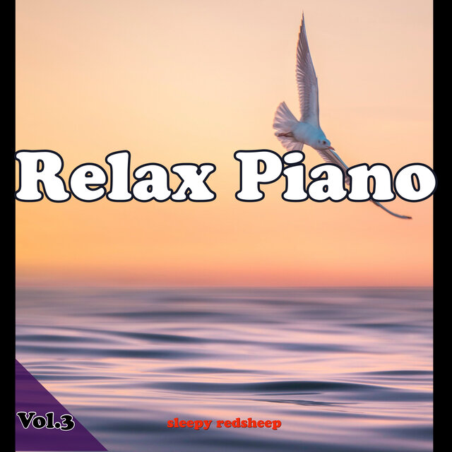 Relax Piano Vol.3