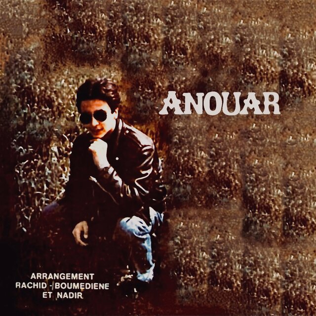 Best Of Anouar