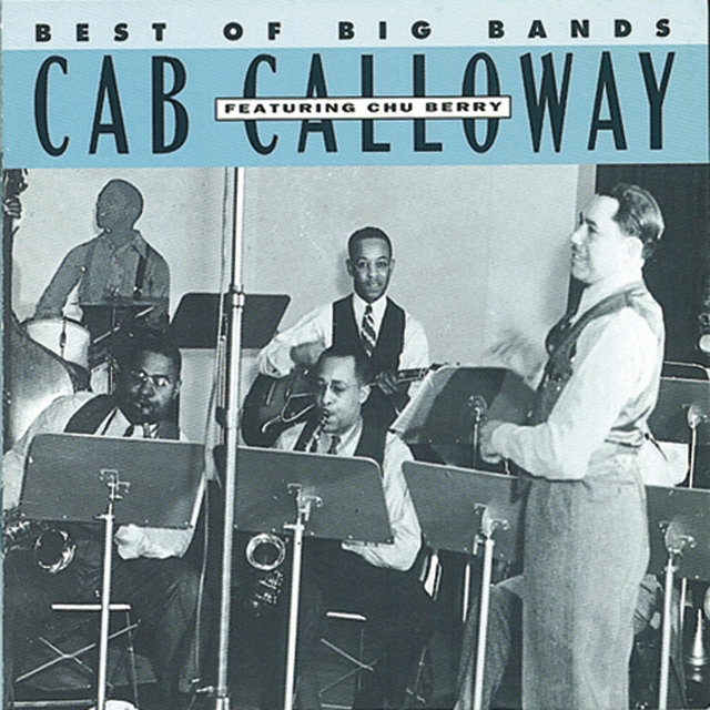 Cover art for album Best Of The Big Bands by Cab Calloway
