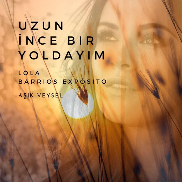Uzun İnce Bir Yoldayım