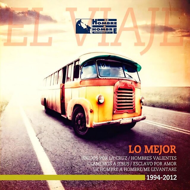 El Viaje (Lo Mejor 1994-2012)