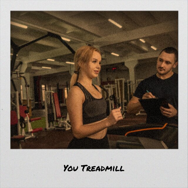 You Treadmill