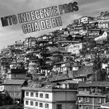 MTG Indecente Pros Cria de BH