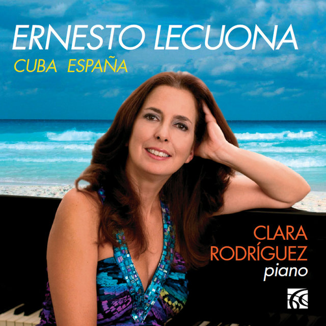 Lecuona: Cuba España