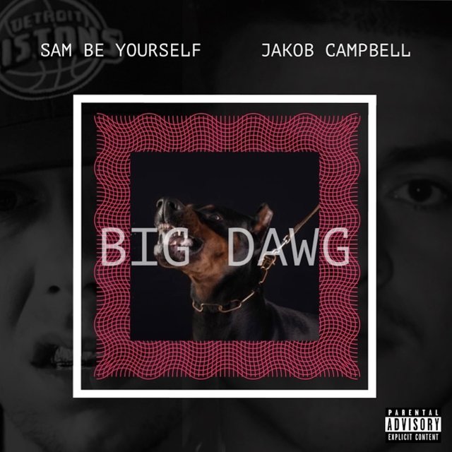 Big Dawg (feat. Jakob Campbell)