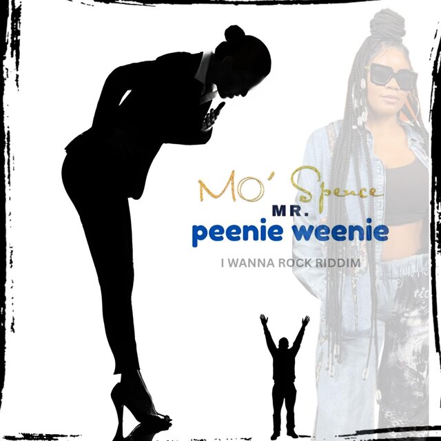 Mr. Peenie Weenie (Snoop Dogg I Wanna Rock Riddim)