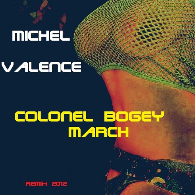 Colonel Bogey March - Single (Remix 2012)