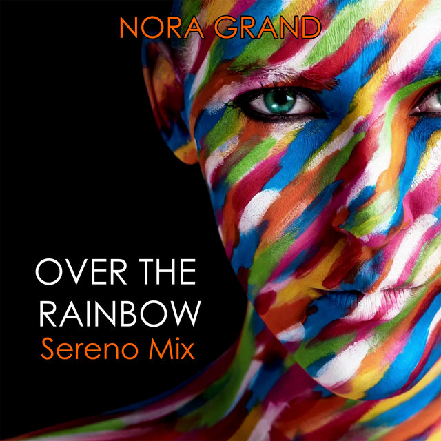 Over the Rainbow (Sereno Mix)