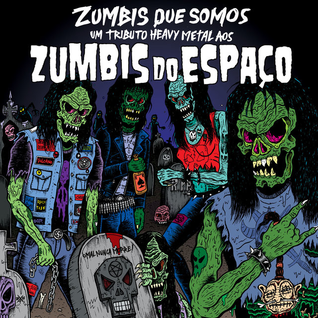 Zumbis Que Somos: Um Tributo Heavy Metal aos Zumbis do Espaço