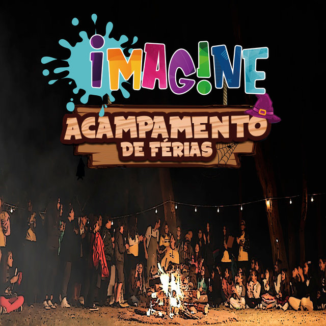 Imagine: Acampamento de Férias