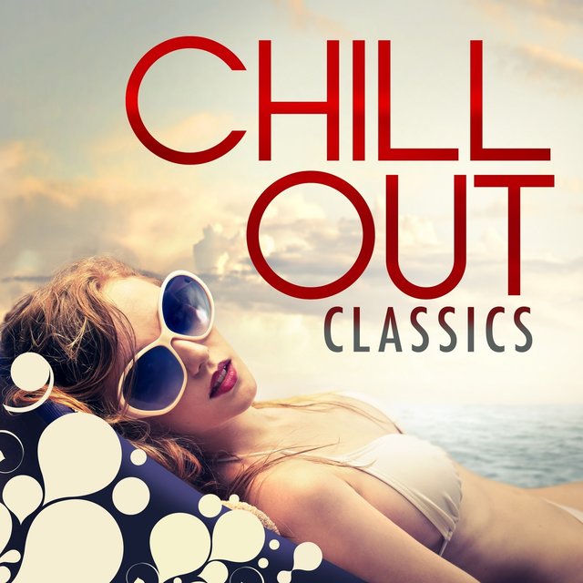 Chill Out Classics