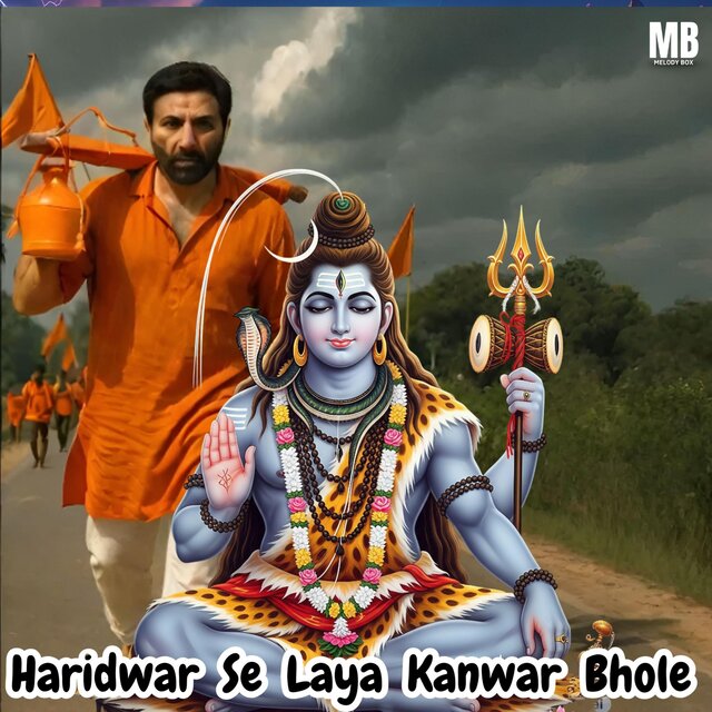 Haridwar Se Laya Kanwar Bhole