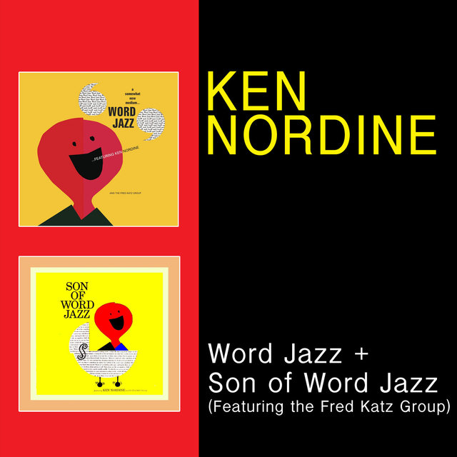 Word Jazz + Son of Word Jazz (feat. The Fred Katz Group)