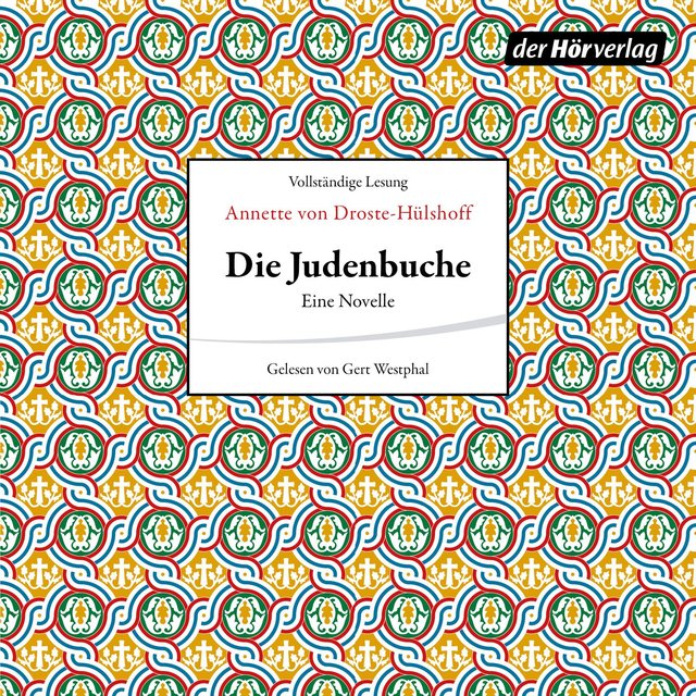 Die Judenbuche - Novelle (Ungekürzt)