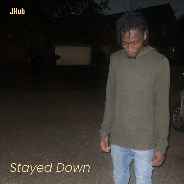 Stayed Down