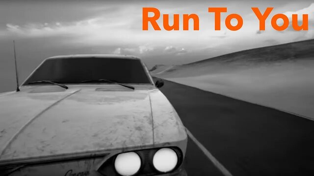 Run To You (Classic Version)