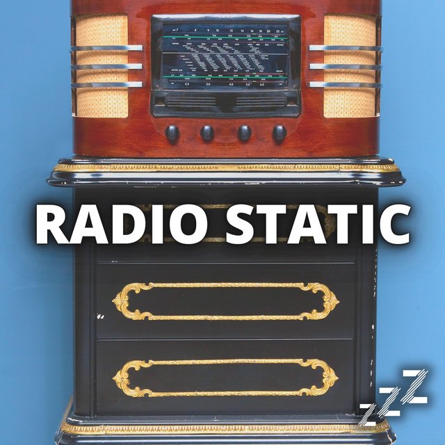 Radio Static (White Noise For Sleeping)