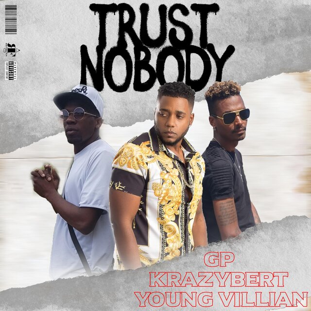 Trust Nobody (feat. KrazyBert)