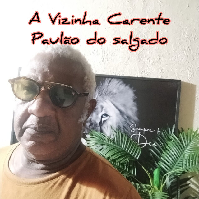 A Vizinha Carente