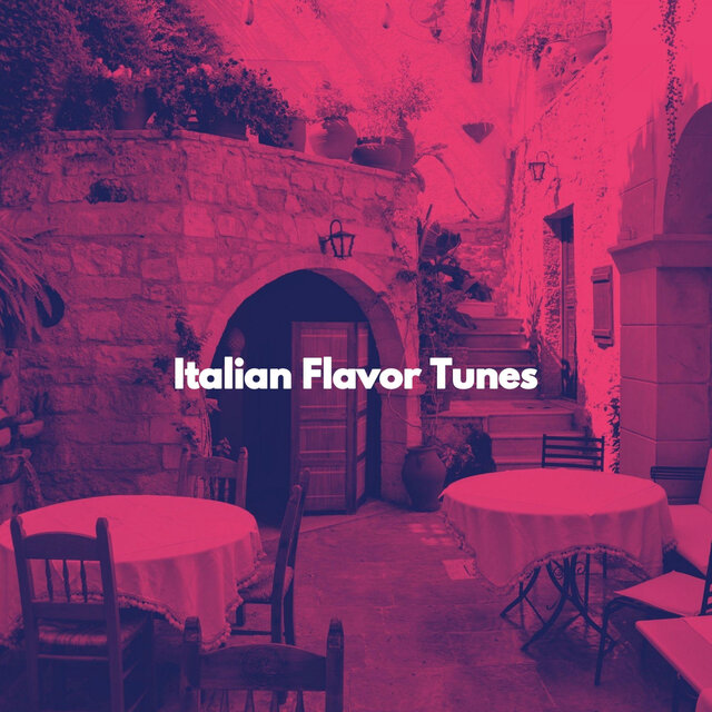 Italian Flavor Tunes