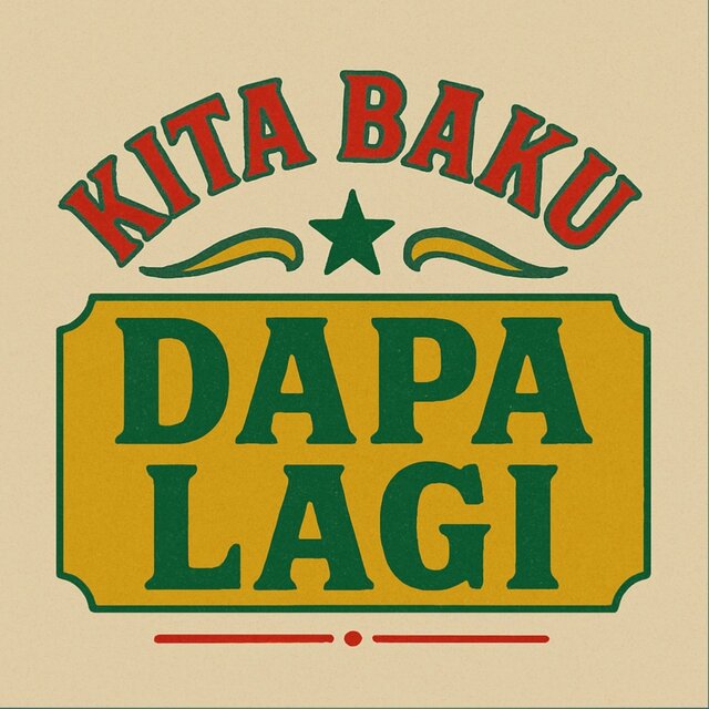 Kita baku dapa lagi