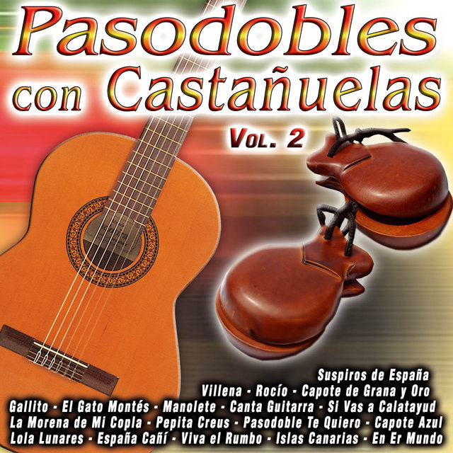 Pasodobles Con Castañuelas Vol. 2