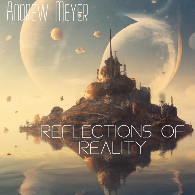 Reflections of Reality
