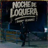Noche de Loquera
