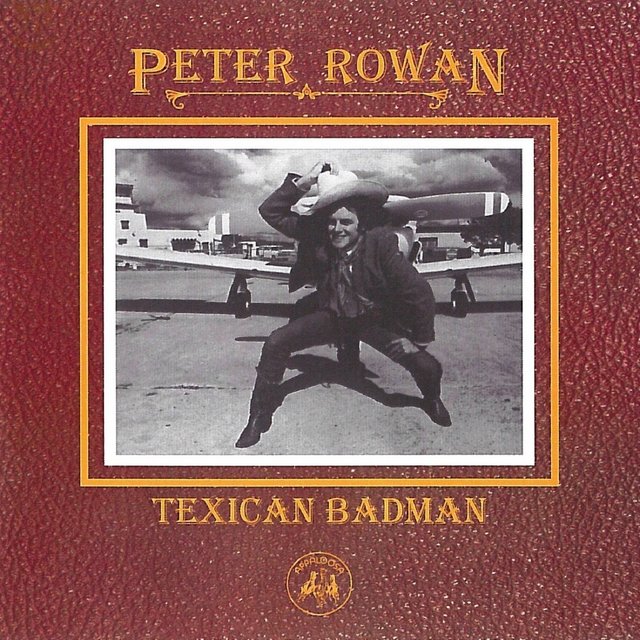 Cover art for album Texican Badman by Peter Rowan