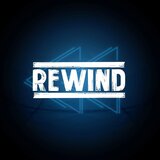 Rewind