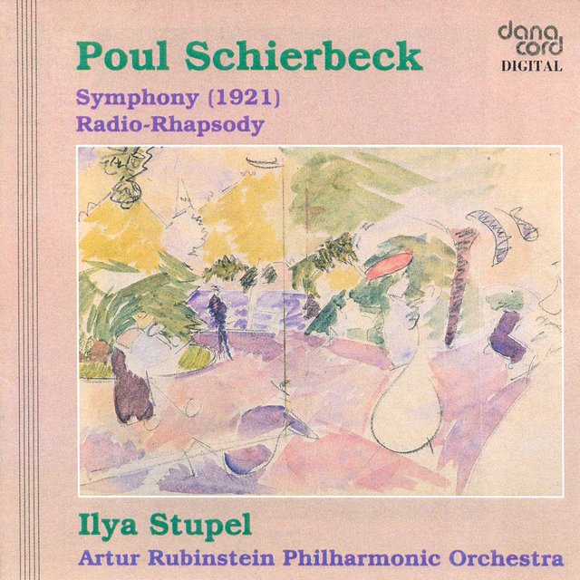 Schierbeck, P.: Symphony / Radio Rhapsody