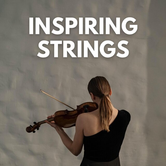Inspiring Strings and Orchestra