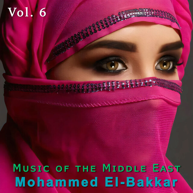 Music of the Middle East,Vol. 6