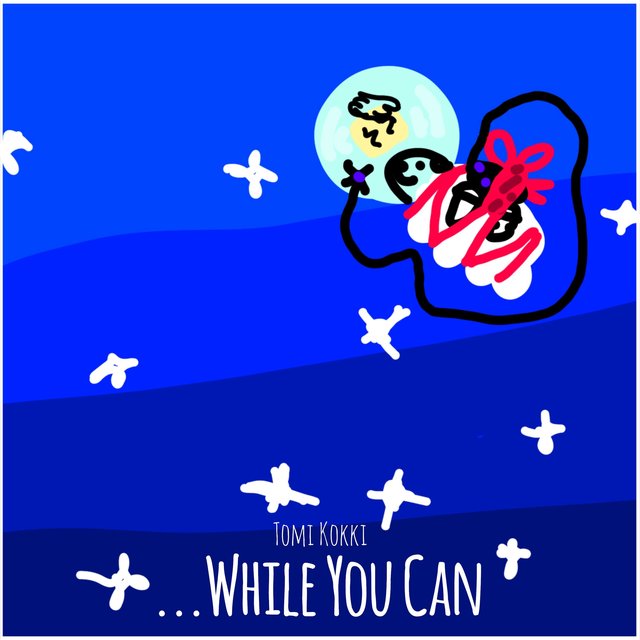 ...While You Can