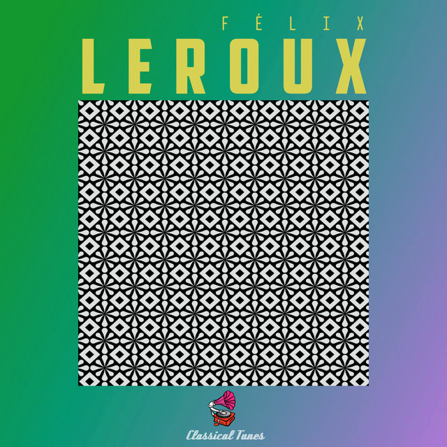 Leroux Best Piano Music