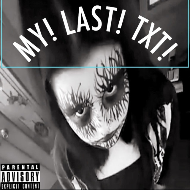 My!Last!Txt!