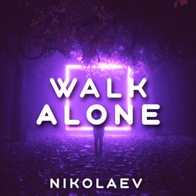 Walk Alone