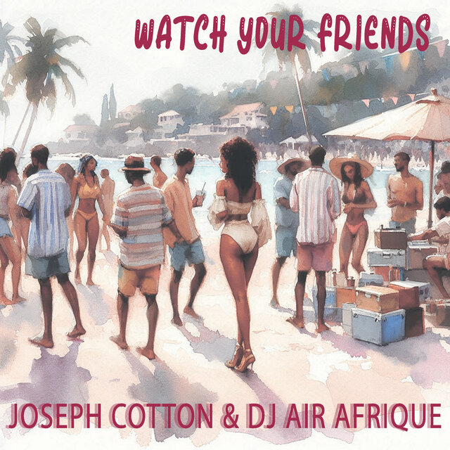 Watch Your Friend