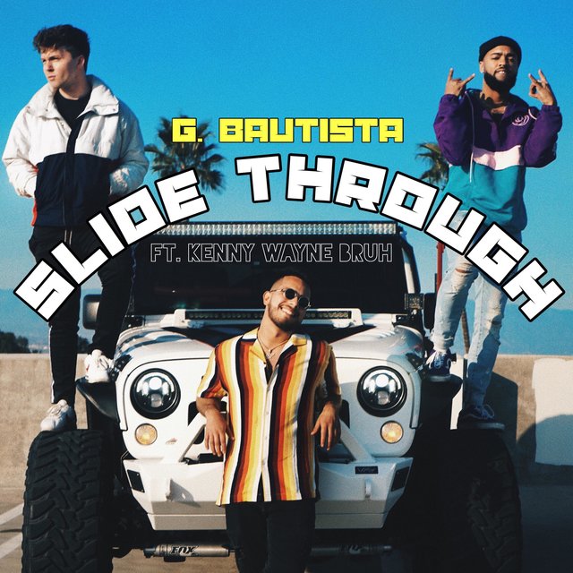 Slide Through (feat. Kenny Wayne Bruh)