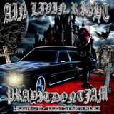 AIN LIVIN RIGHT (feat. PRAYITDONTJAM)