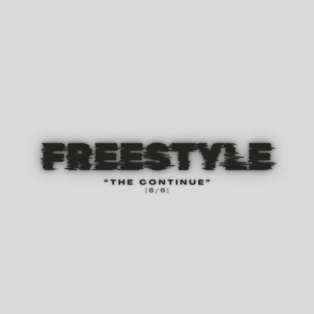 Freestyle (The Continue 6/6)