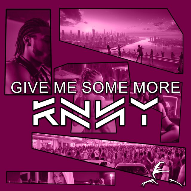 Give Me Some More