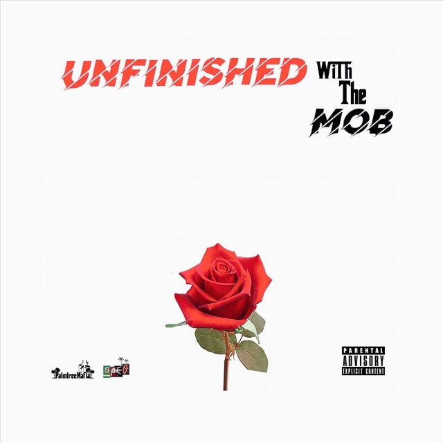 Unreleased with Tha Mob